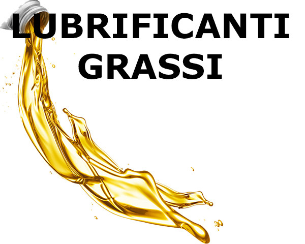 Lubrificanti e grassi